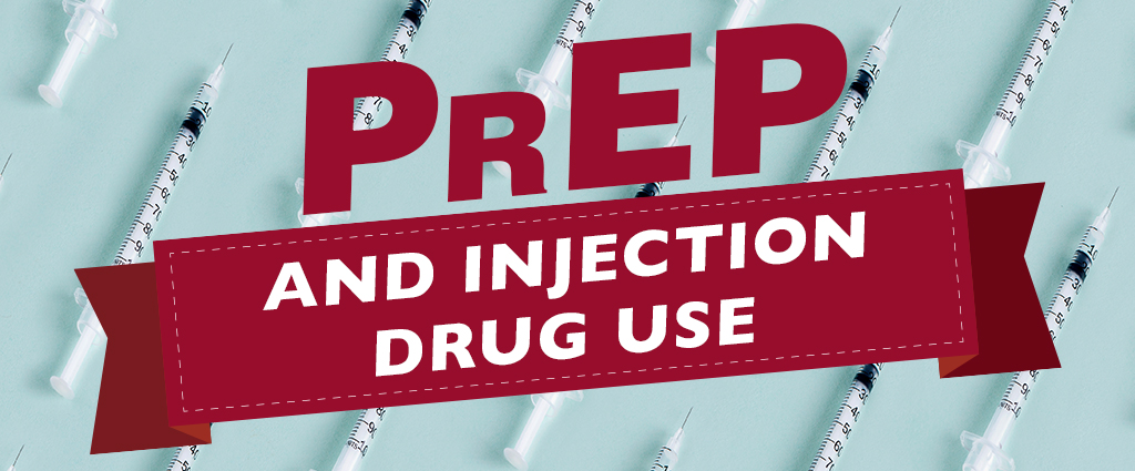 PrEP and Injection Drug Use