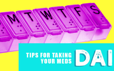 Tips for taking your meds daily