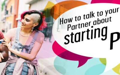How to talk to your partner about starting PrEP